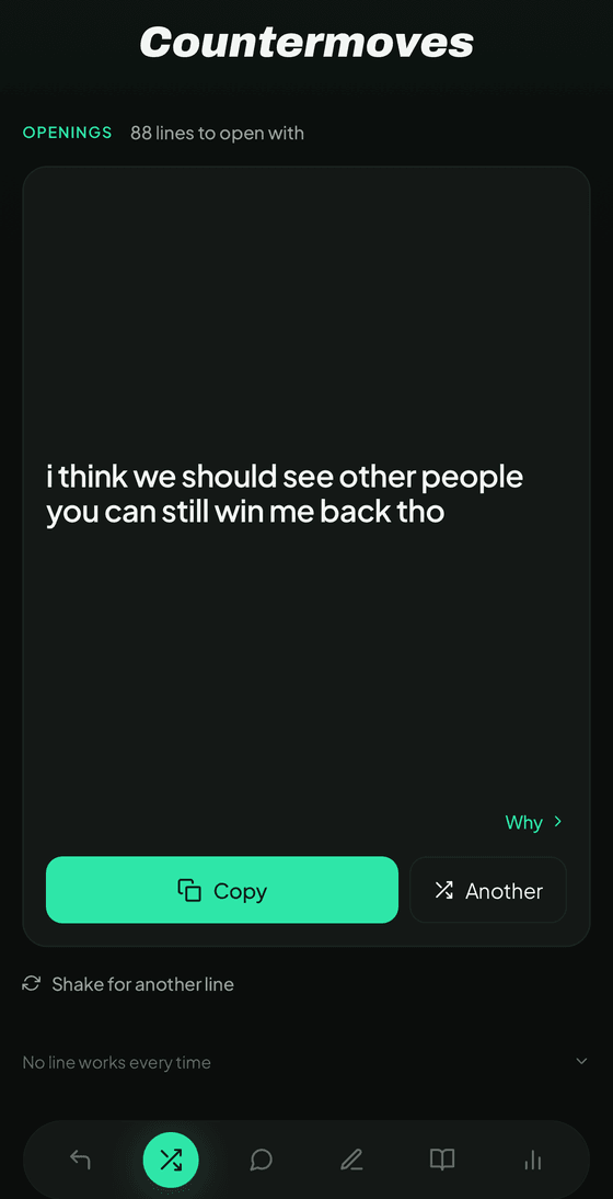 The Openings screen showing the line 'i think we should see other people — you can still win me back tho', with Copy and Another buttons and a Why link.
